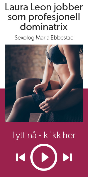 Podcast - Laura Leon jobber som profesjonell Dominatrix